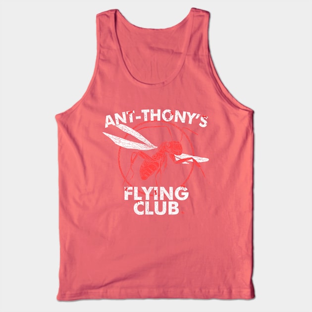 ANT-THONY'S FLYING CLUB Tank Top by jozvoz